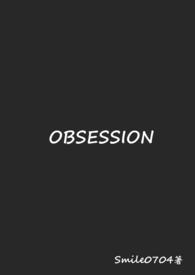 obsession 翻译